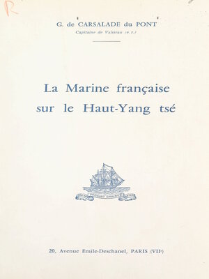 cover image of La Marine française sur le Haut-Yang tsé